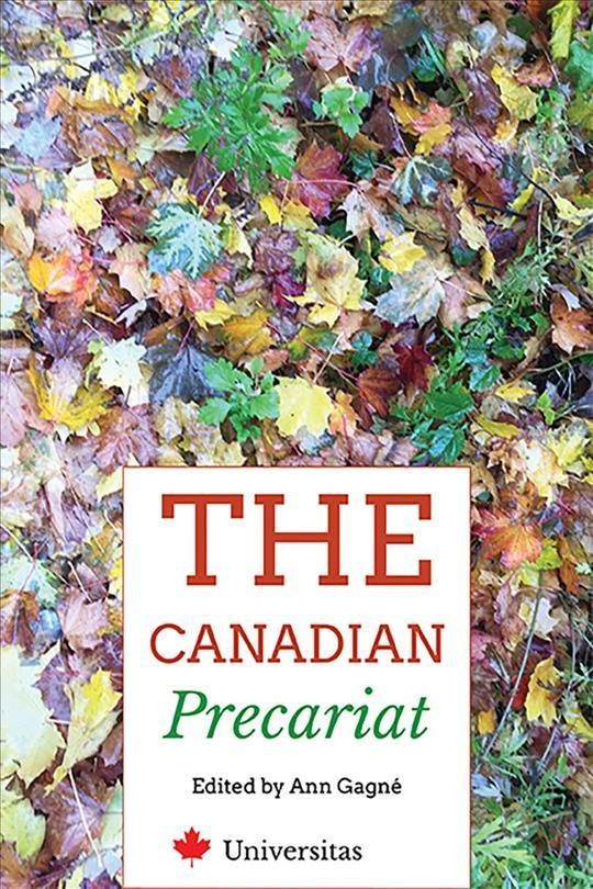 The Canadian Precariat By Ann Gagne (editor) 9781988963303 (Paperback)