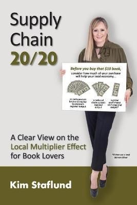 Supply Chain 20/20 By Staflund 9781988971490 (Paperback)