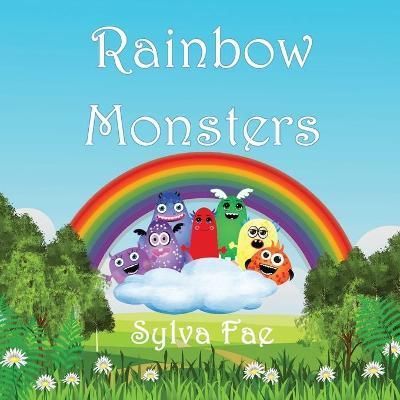 Rainbow Monsters By Fae 9781989022368 (Paperback)