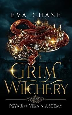 Grim Witchery By Chase, Eva, 9781989096550 (Paperback)