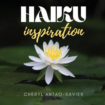 HAIKU inspiration By Antao-Xavier 9781989403310 (Paperback)