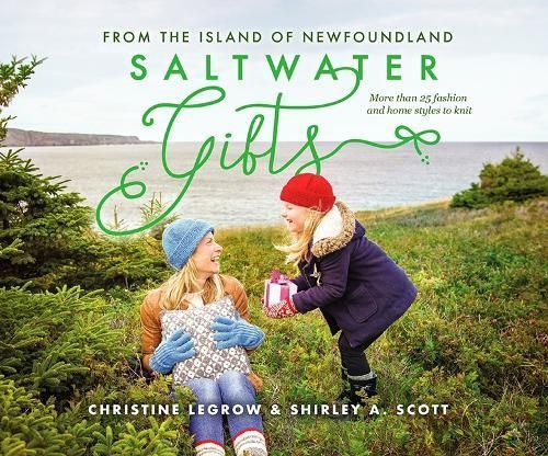 Saltwater Gifts from the Island of Newfoundland 9781989417089