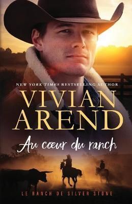 Au c?ur du ranch By Arend, Vivian 9781989507490 (Paperback)