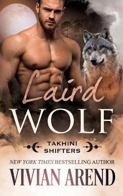 Laird Wolf By Arend, Vivian 9781989507896 (Paperback)