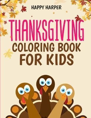 Thanksgiving Coloring Book By Hall 9781989543405 (Paperback)