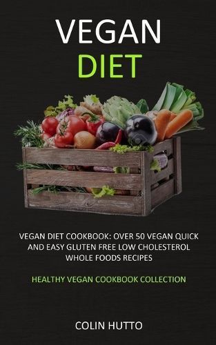 Vegan Diet By Hutto 9781989682838 (Paperback)