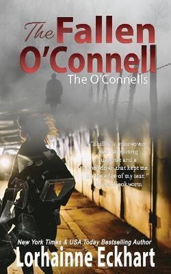 The Fallen O'Connell By Eckhart, Lorhainne 9781989698969 (Paperback)