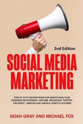 Social Media Marketing By Gray 9781989711019 (Paperback)