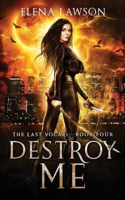 Destroy Me By Elena Lawson 9781989723128 (Paperback)