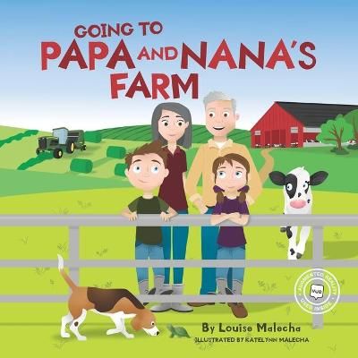 Going to Papa and Nana's Farm 9781989756676 (Paperback)