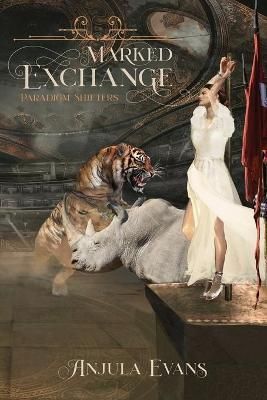 Marked Exchange By Evans, Anjula 9781989803196 (Paperback)