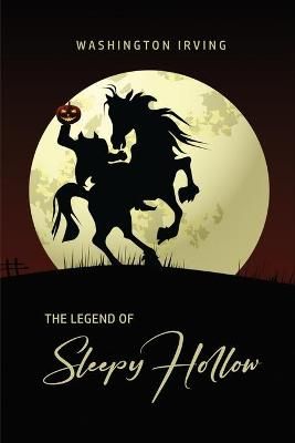 Legend of Sleepy Hollow By Irving 9781989814079 (Paperback)