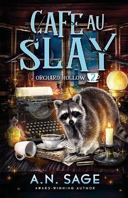 Cafe au Slay By Sage 9781989868317 (Paperback)