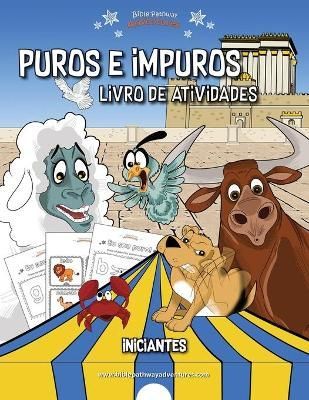 Puros e Impuros - Livro de atividades By Adventures 9781989961285