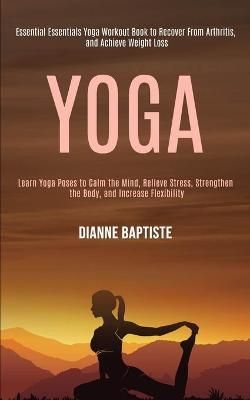 Yoga By Baptiste 9781989990582 (Paperback)