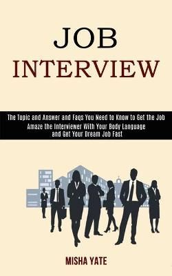 Job Interview By Misha Yate 9781989990636 (Paperback)