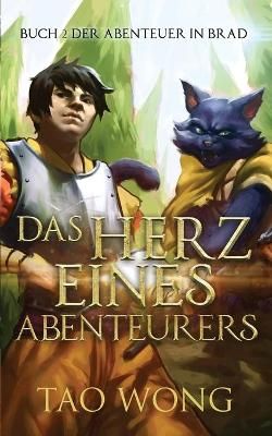 Herz eines Abenteurers By Wong 9781989994887 (Paperback)