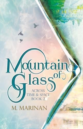 Mountain of Glass By M. Marinan 9781990014208 (Paperback)