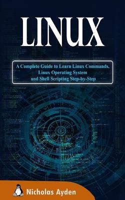 Linux By Ayden 9781990059933 (Paperback)