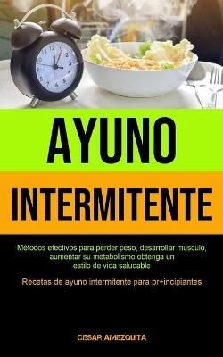 Ayuno Intermitente By Amezquita 9781990061141 (Paperback)