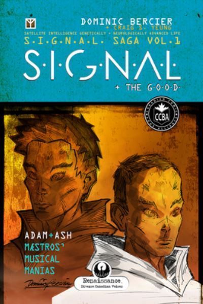 S.I.G.N.A.L. And the Good By Dominic Bercier 9781990086670 (Paperback)
