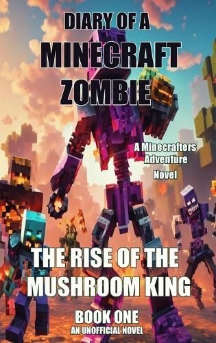 Diary of a Minecraft Zombie By Zombie Kid 9781990089787 (Hardback)