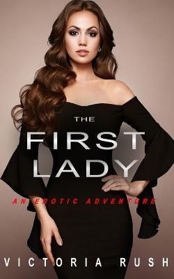 First Lady By Rush 9781990118265 (Paperback)