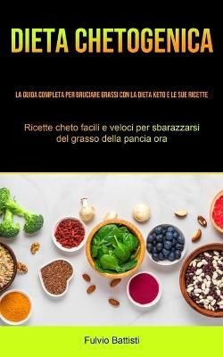 Dieta Chetogenica By Battisti 9781990207822 (Paperback)