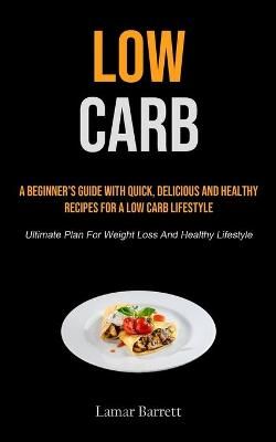 Low Carb By Barrett 9781990207860 (Paperback)