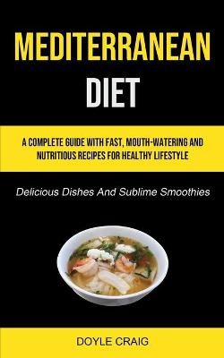 Mediterranean Diet By Craig 9781990207914 (Paperback)