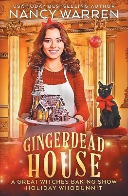 Gingerdead House By Nancy Warren 9781990210334 (Paperback)