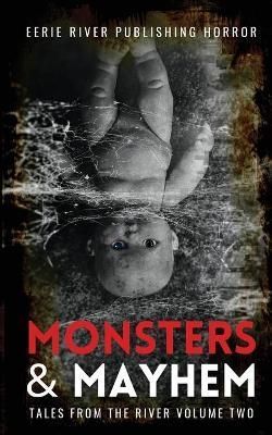 Monsters and Mayhem By Mendees 9781990245558 (Paperback)