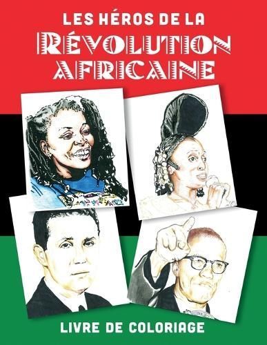 Les Heros de la Revolution Africaine By Adrianne Williams (Paperback)