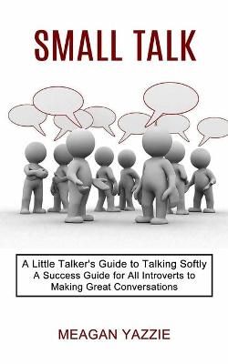 Small Talk By Yazzie 9781990268762 (Paperback)