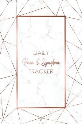 Daily Pain & Symptom Tracker By Press 9781990271007 (Paperback)