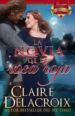 novia de la rosa roja By Delacroix 9781990279225 (Paperback)