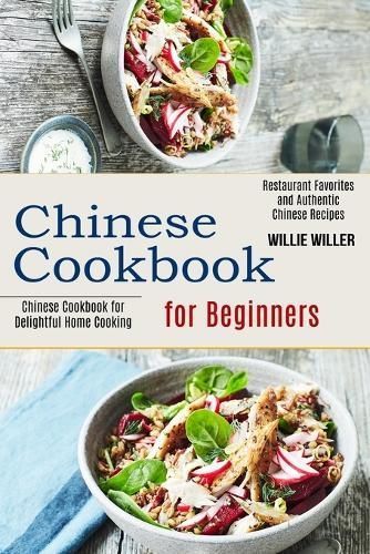 Chinese Cookbook for Beginners By Willer 9781990334306 (Paperback)