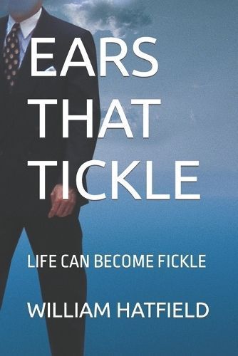 Ears That Tickle By William Roy Hatfield 9781990362330 (Paperback)