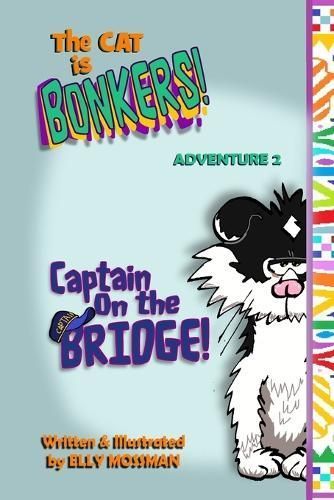 Captain On the Bridge! 9781990414695 (Paperback)