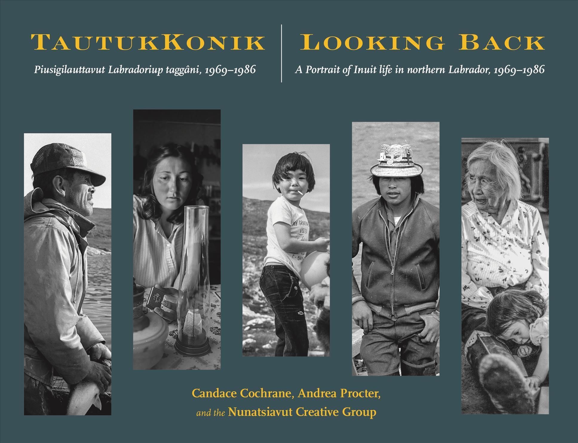 Tautukkonik Looking Back 9781990445002 (Paperback)