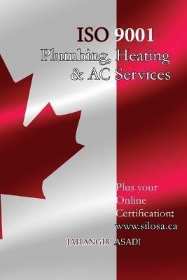 ISO 9001 for all Plumbing, Heating and AC Services: ISO 9000 For all employees and employers