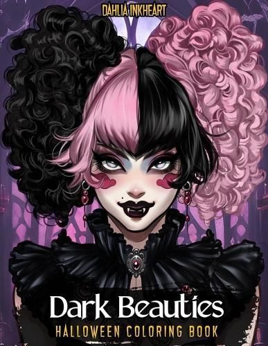 Dark Beauties By Dahlia Strokes 9781990479373 (Paperback)