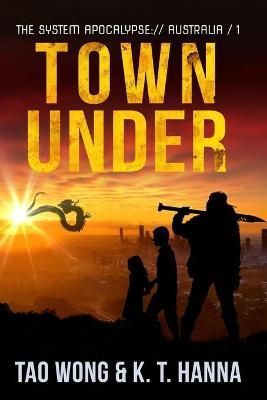 Town Under By Wong 9781990491504 (Paperback)