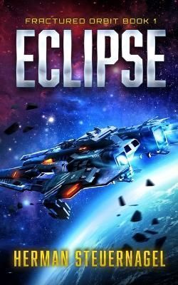 Eclipse By Herman Steuernagel 9781990505089 (Paperback)