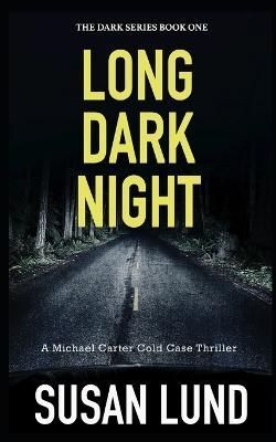 Long Dark Night By Lund 9781990518119 (Paperback)