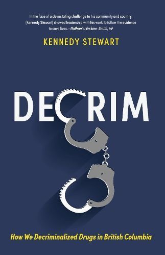 Decrim By Kennedy Stewart 9781990776304 (Paperback)