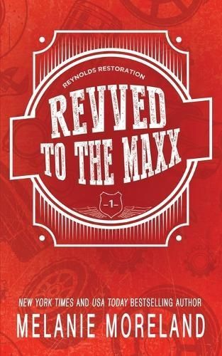 Revved To The Maxx By Melanie Moreland 9781990803888 (Paperback)