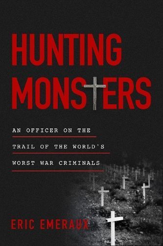 Hunting Monsters By Eric Emeraux 9781990823053 (Hardback)