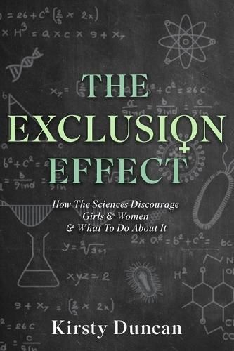 The Exclusion Effect By Kirsty Duncan 9781990823671 (Hardback)