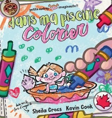Dans ma piscine - Colorier By Cross 9781990826009 (Hardback)